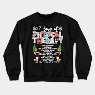 12 days of Physical Therapist Christmas Crewneck Sweatshirt